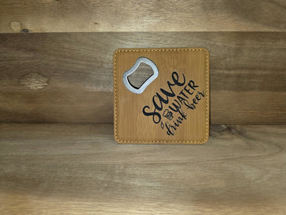 Leatherette Bottle Opener Coaster – “Save Water, Drink Beer”