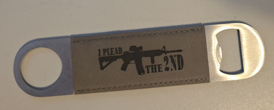Leatherette Bar Blade Bottle Opener – “I Plead the 2nd” (Gray)