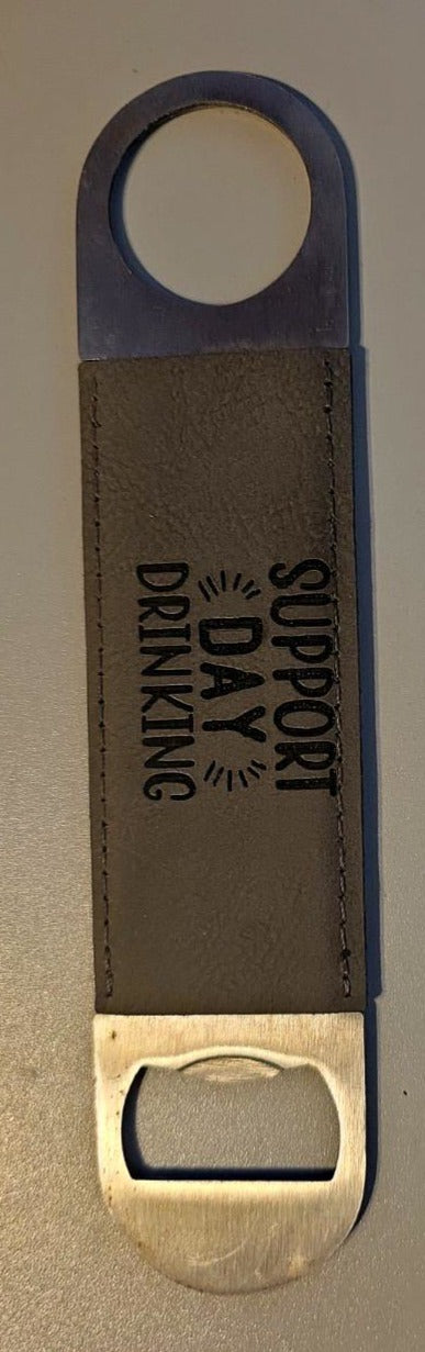 Leatherette Bar Blade Bottle Opener – “Support Day Drinking” (Gray)